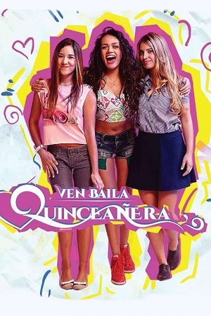 Ven baila quinceañera.jpg