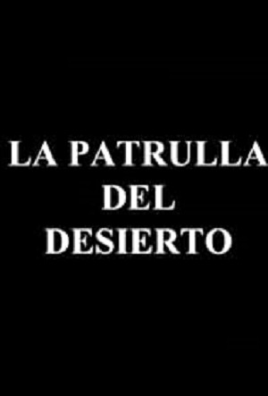 La patrulla del desierto.jpg